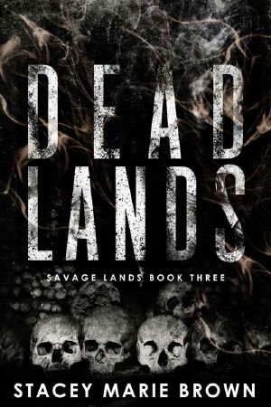 [Savage Lands 03] • Dead Lands